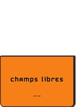 CHAMPS LIBRES miniature